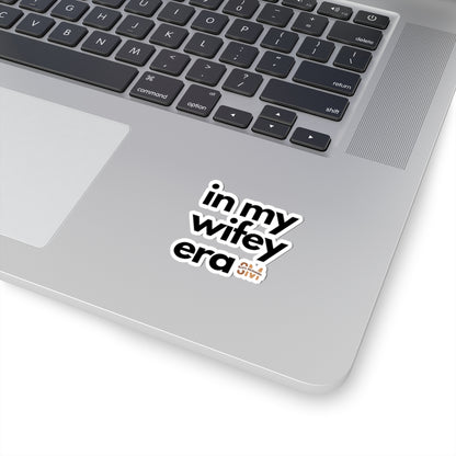 "Wifey Era" Sticker