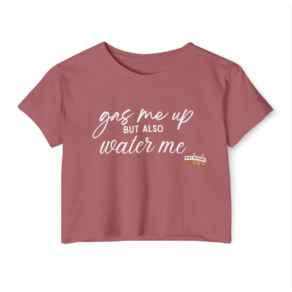 "Gas & Water" Crop Top