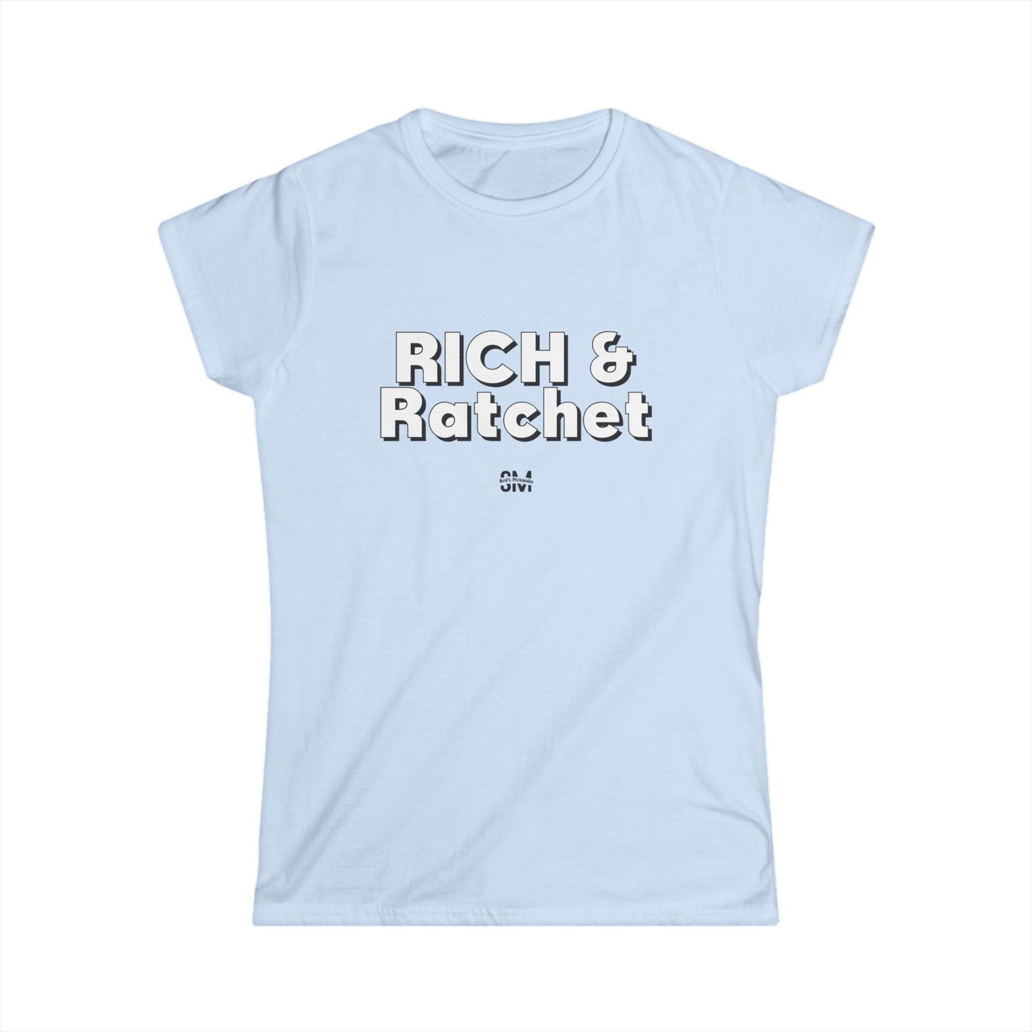 "Rich & Ratchet" Tee