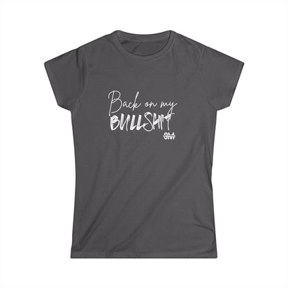 "Back On My BS" Tee