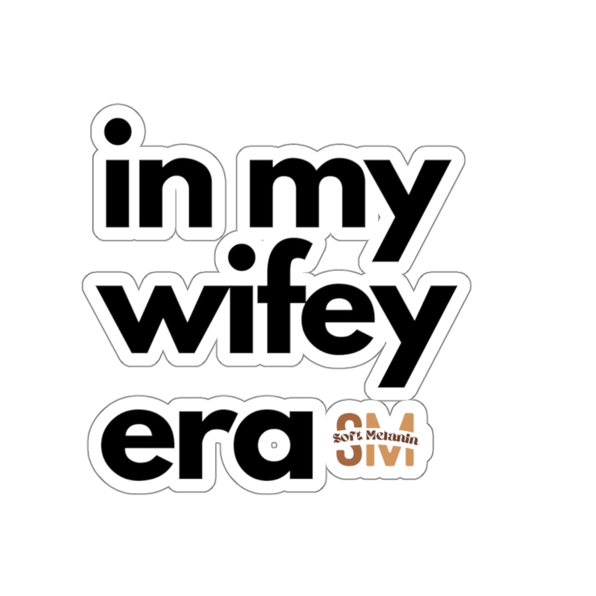 "Wifey Era" Sticker