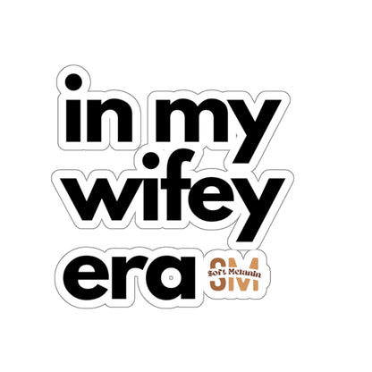 "Wifey Era" Sticker