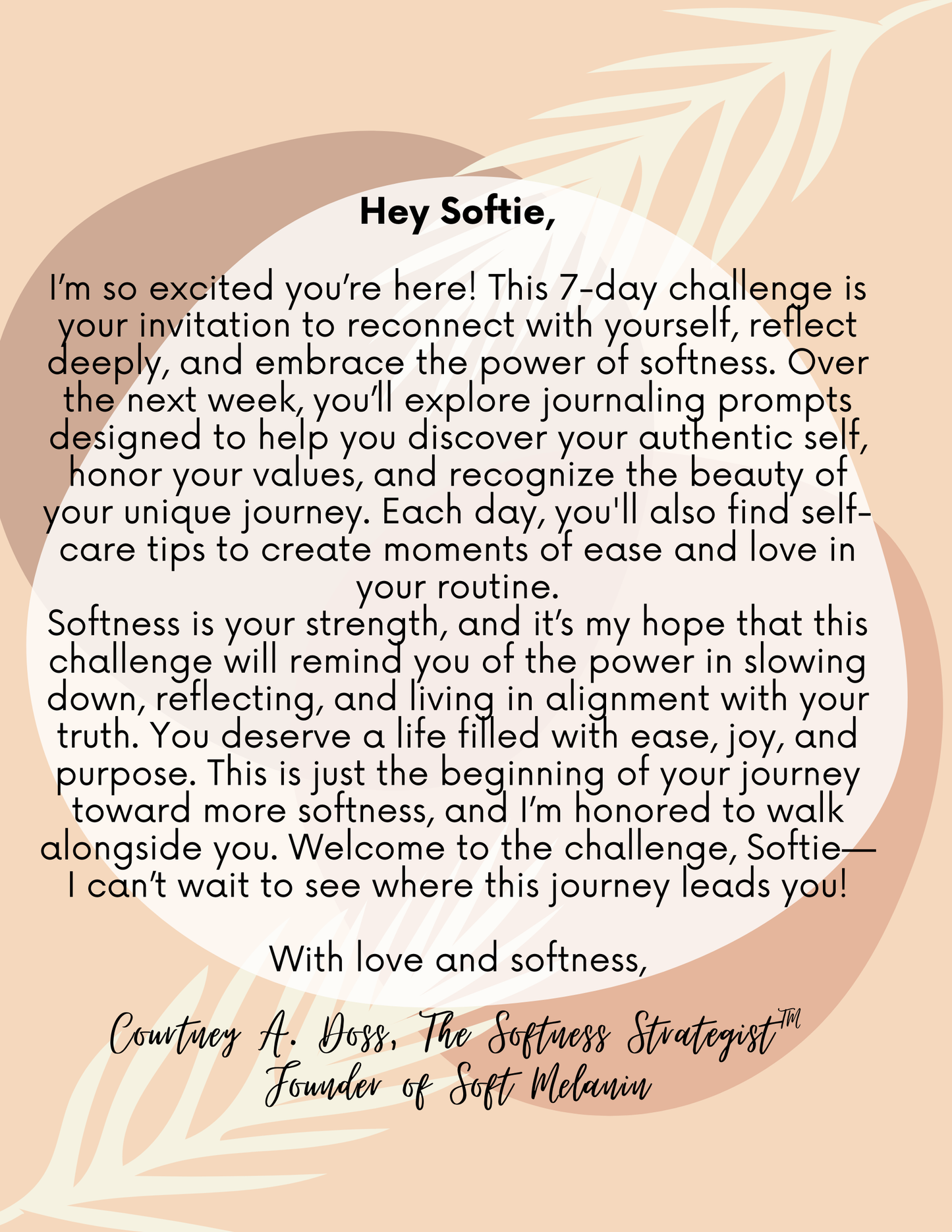 FREE 7-Day Softness Challenge (code: SOFTFREEBIE)