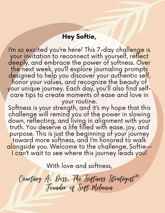 FREE 7-Day Softness Challenge (code: SOFTFREEBIE)