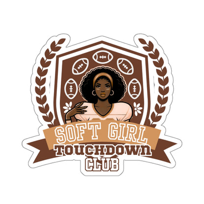 "Soft Girl Touchdown Club" Sticker