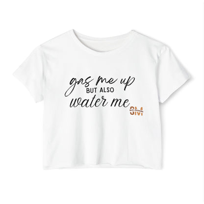 "Gas & Water" Crop Top