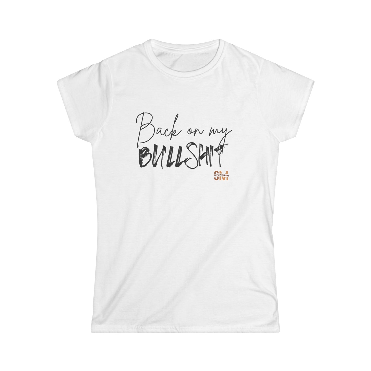 "Back On My BS" Tee