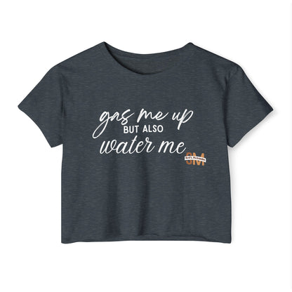 "Gas & Water" Crop Top