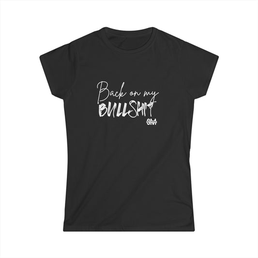 "Back On My BS" Tee