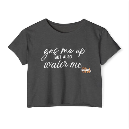 "Gas & Water" Crop Top