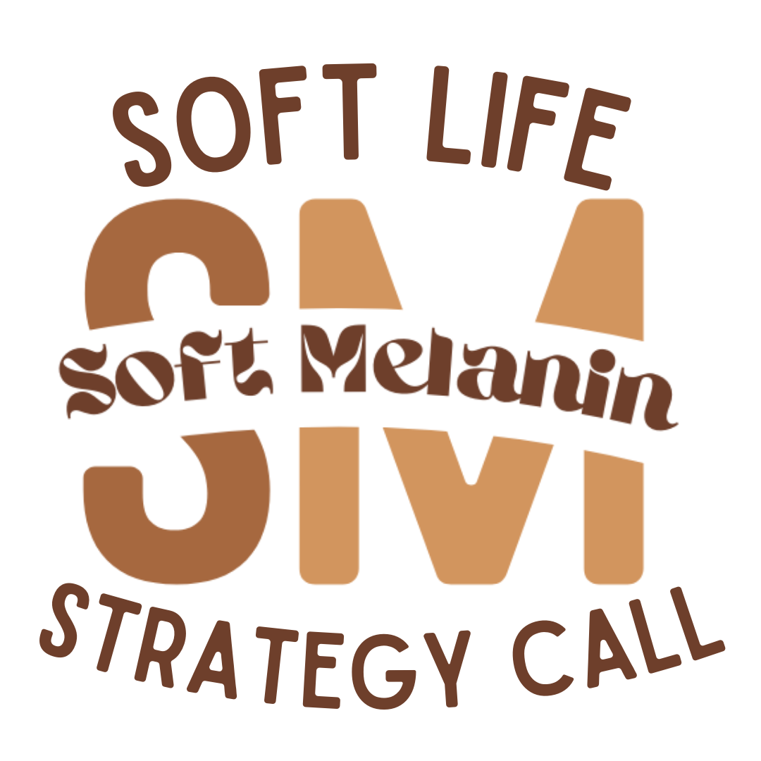 Soft Life Strategy Call